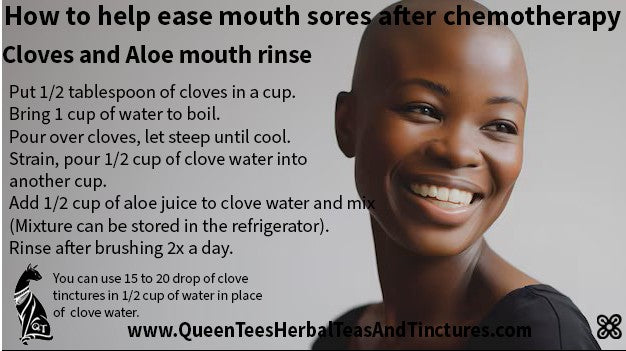 How to help ease mouth sores | Queen Tee's Herbal Teas and Tinctures