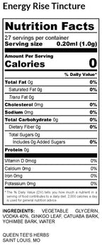 Energy Rise tincture bottle with nutrition label from Queen Tee's Herbal Teas and Tinctures, featuring natural herbal ingredients.