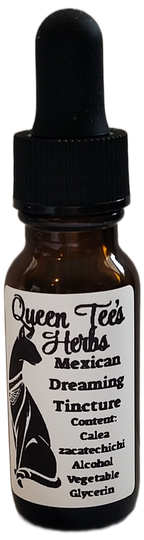 Queen Tee's Mexican Dream Herb Tincture bottle featuring Calea Zacatechichi for dream enhancement and herbal remedy.