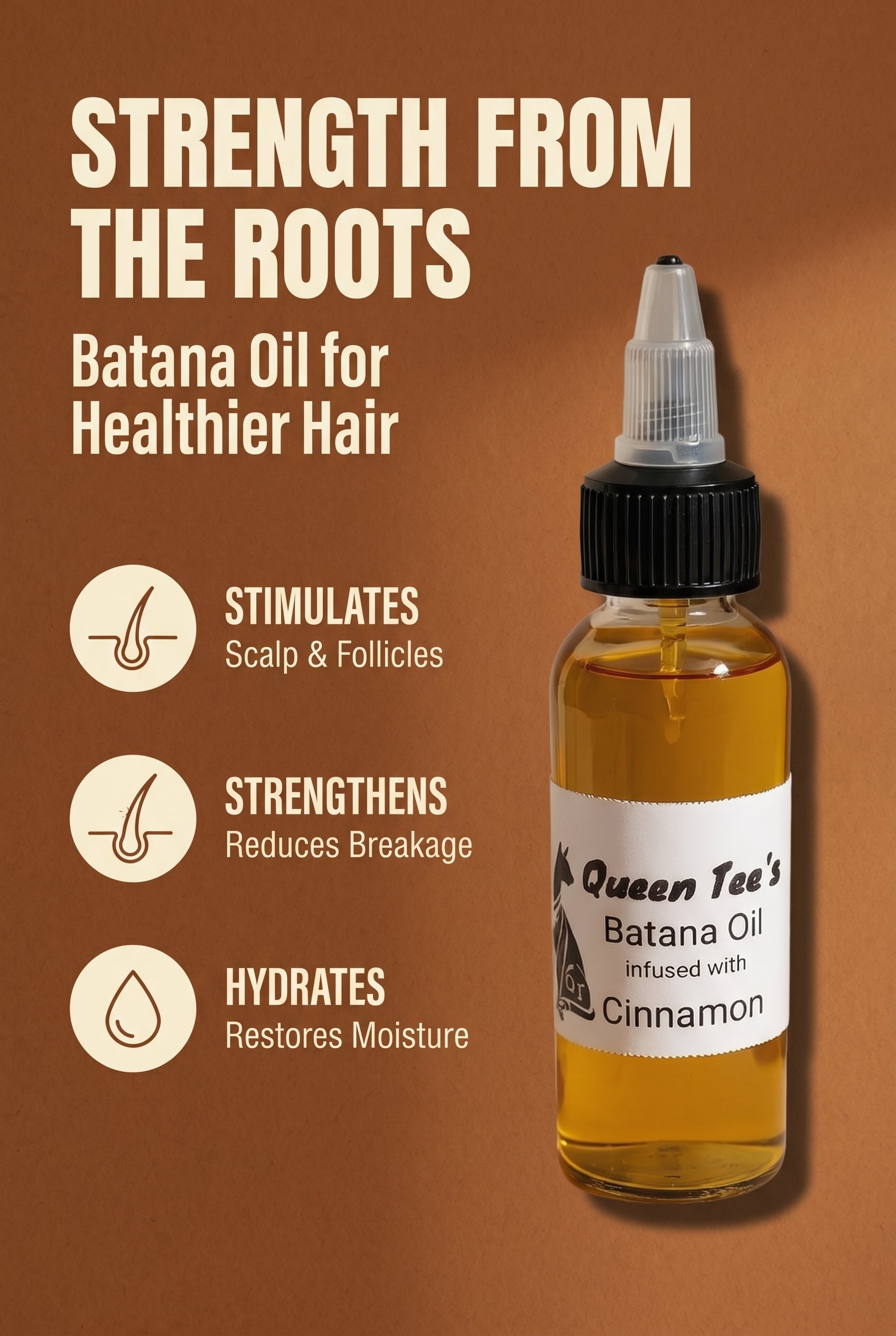 Queen Tee's Premium Batana Oil infused with Cinnamon, 2 oz, showcasing the herbal oil in a clear bottle with cinnamon and batana ingredients.
