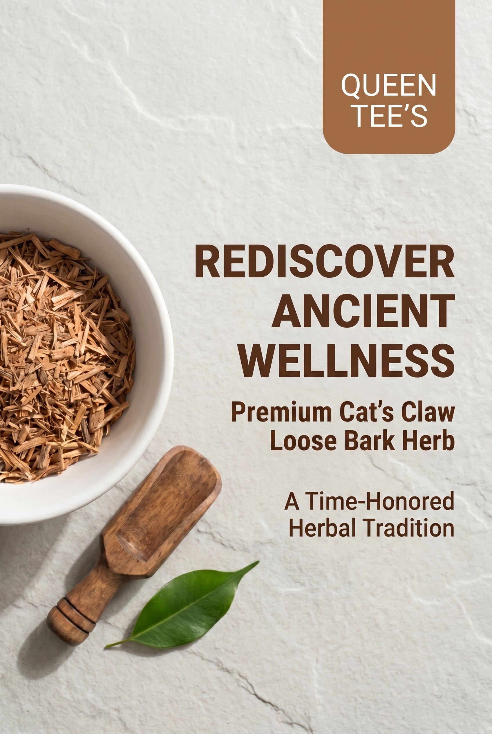 Queen Tee's Premium Cat's Claw loose herbal tea in a 1oz package, featuring dried bark in a clear container.