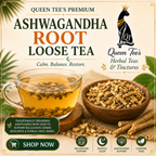 Loose Queen Tee's Herbal Teas Premium Ashwagandha Root in a jar, showing dried root pieces for herbal tea preparation.