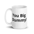 White 15 oz Fred Sanford mug with handle on the left, glossy finish, made by Queen Tee's Herbal Teas and Tinctures.